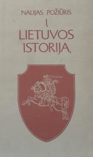 Naujas požiūris į Lietuvos istoriją