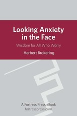 Looking Anxiety in the Face