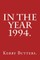 In the Year 1994.