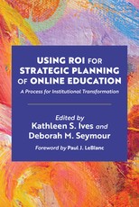 Using Roi for Strategic Planning of Online Education