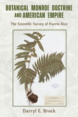 Botanical Monroe Doctrine and American Empire