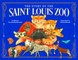 The Story of the Saint Louis Zoo