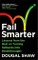 Fail Smarter