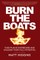 Burn the Boats