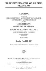 The implementation of the Nazi War Crimes Disclosure Act