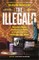 Walker, S: Illegals