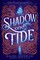 Shadow and Tide