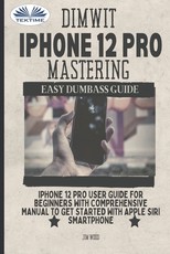 Dimwit IPhone 12 Pro Mastering