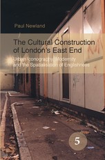 The Cultural Construction of London's East End