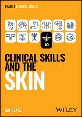 Clinical Skills and the Skin