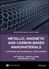 Metallic, Magnetic and Carbon-Based Nanomaterials