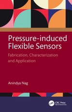 Pressure-Induced Flexible Sensors