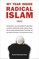 My Year Inside Radical Islam