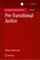Pre-Transitional Justice