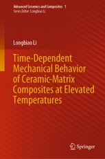 Time-Dependent Mechanical Behavior of Ceramic-Matrix Composites at Elevated Temperatures
