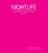 Nightlife [Confidential] Volume 1