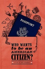 Who wants to be an American citizen?