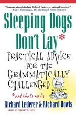 Sleeping Dogs Don't Lay