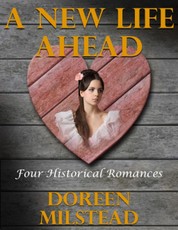 A New Life Ahead: Four Historical Romances