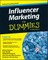 Influencer Marketing for Dummies