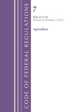 Code of Federal Regulations, Title 07 Agriculture 27-52, Revised as of January 1, 2023