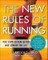 The New Rules of Running