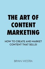 The Art of Content Marketing