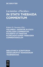 In Statii Thebaida Commentum, Vol. I