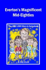 Everton's Magnificent Mid-Eighties