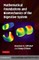 Mathematical Foundations and Biomechanics of the Digestive System