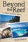 Beyond the Reef