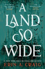 A Land So Wide