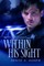 Within His Sight