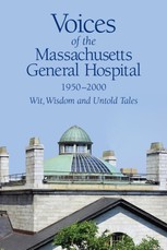 Voices of the Massachusetts General Hospital 1950-2000
