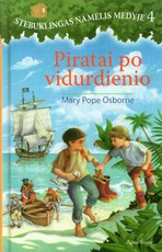 Stebuklingas namelis medyje 4. Piratai po vidurdienio