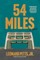 54 Miles