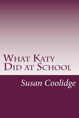 What Katy Did at School