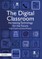 The Digital Classroom