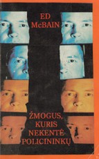 Žmogus, kuris nekentė policininkų