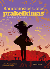 Raudonosios Uolos prakeikimas. Kengūrų slėnio paslapties 2 knyga