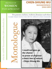 Profiles of Women Past & Present - Chien-Shiung Wu, Nuclear Physicist (1912 - 1997)