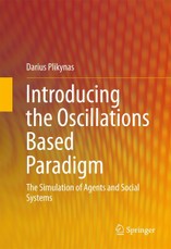 Introducing the Oscillations Based Paradigm