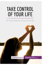 Take Control of Your Life