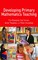 Rowland, T: Developing Primary Mathematics Teaching