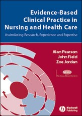 Evidence Based Clinical Practice Nursing