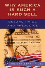 Why America Is Such a Hard Sell