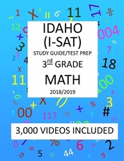 3rd Grade IDAHO I-SAT, 2019 MATH, Test Prep