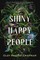 Shiny Happy People