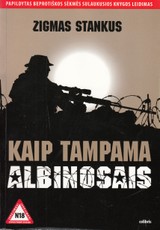Kaip tampama albinosais