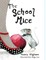 The School Mice